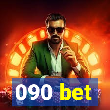 090 bet